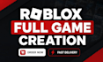 develop roblox full game creation, roblox game developer, roblox scripter
