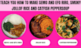 eba and efo riro for you
