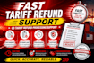 provide fast support for US tariff refund processing
