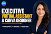 be your executive virtual assistant and creative canva designer