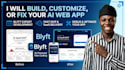 build blyft, customize or fix your ai web app using blyft