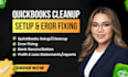 do quickbooks setup and cleanup, fix errors and get accurate books fast