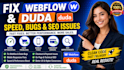 fix webflow duda speed bug mobile checkout error seo issue cart problem