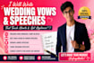 write wedding vows, best man speech, funny comedy script