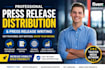 do top press release distribution and press release writing, PR distribute