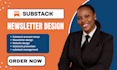 susbstack account manage substack newsletter design susbstack beehiiv newsletter