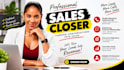 be your commission based sales closer b2b sales representative