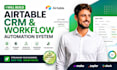 build airtable CRM and workflow automation system