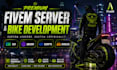 build premium fivem bikes,servers,scripts,and custom assets for elite clients