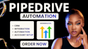 pipedrive automation crm setup pipedrive  sales pipeline zapier integration