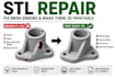 fix stl files, repair meshes, and prepare models for 3d printing