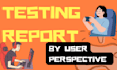 play, review, and give honest first impression feedback