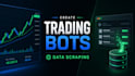 build trading bots and data scraping