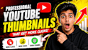 design eye catching you tube thumbnails for high CTR