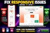 fix responsive issues in wordpress, shopify, HTML CSS website