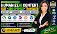 humanize ai content edit chatgpt writing SEO optimize translate website design