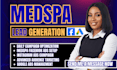 generate medspa leads aesthetic leads facebook ads