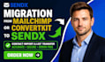 migrate to sendx from mailchimp convertkit contact import list transfer