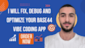 build base44 bug fixing  base44 expert base44 app migrate base44 vibecoding