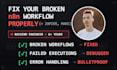 fix or rescue your broken n8n workflow within 24 hours
