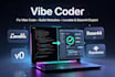 be your vibe coder for vibe coding apps, websites,  ai mvps with lovable base44