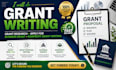 handle grant proposal writing, grant research, and application submission