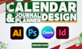 design custom calendar, planner, journal using  indesign