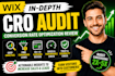do an in depth wix cro website audit cro review and fix wix bug issues