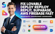 fix lovable deploy replit supabase base44 AWS firebase dns bolt rocket new