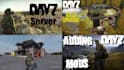 setup custom dayz server maps loot system dayz building server mods