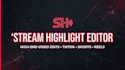edit twitch vod into streaming highlight clips with pro video editing