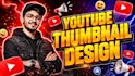 draw your attractive youtube thumbnail