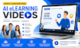 create high converting ai elearning videos for courses, tutorials and training