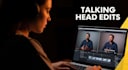 do talking head video editing