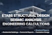etabs structural design seismic analysis and calculation report