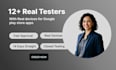 provide closed testing 12 testers 20 testers mobile app testing 12 testers
