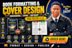 do book formatting, ebook formatting, book cover design