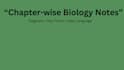 write biology notes and simple science articles for students