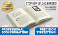 do professional book formatting, typesetting, and fix KDP upload errors
