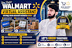 be your expert walmart virtual assistant