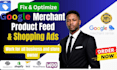 fix and optimize product feed for google merchant center, fix all errors