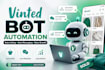 build a vinted bot for auto listing and messaging