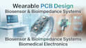 design wearable pcb for biosensor, bioimpedance and smart health tech