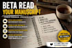 beta read your manuscript and provide detailed critique and feedback