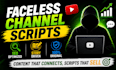write viral youtube scripts for cash cow and faceless channels