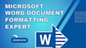 professionally format and design premium ms word documents as an expert