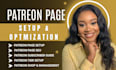 complete patreon page setup and management to attract subscriber