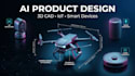 do 3d cad design for ai camera drone or smart device using fusion 360