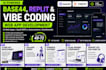 build a base44, replit or vibe coding ai web app and automation system