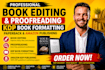 proofread edit book KDP formatting and amazon publishing